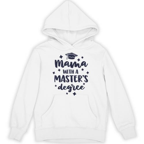 Mama With A Masters Degree Graduation Ceremony Mom Unisex Hoodie - Best Gift Smart