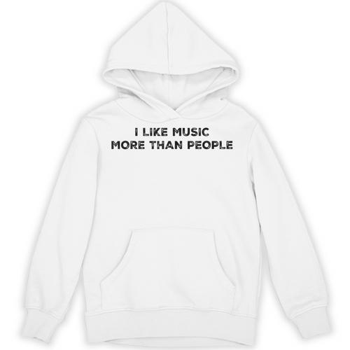 I Like Music More Than People Introverts Musicians Unisex Hoodie - Raresse
