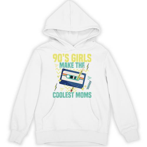 Nineties Girls Make The Coolest Moms Nostalgia 90s Mom Unisex Hoodie - Figerry