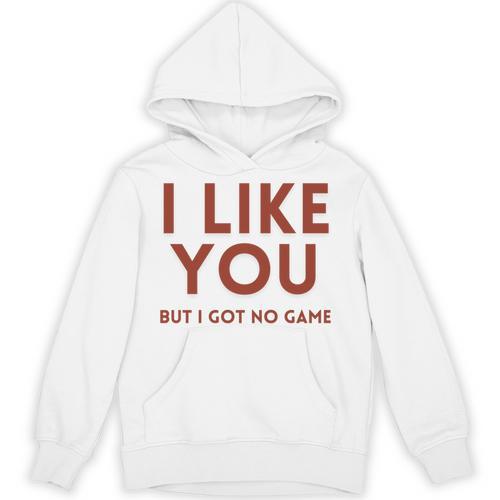 I Like You But Got No Game Introvert Minimalist Joke Unisex Hoodie - Raresse