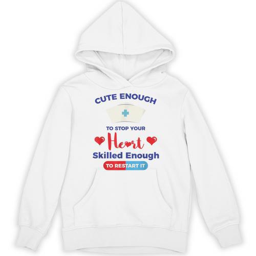 Nurse Tshirt Graduation Nursing School Birthday Unisex Hoodie - Best Gift Smart