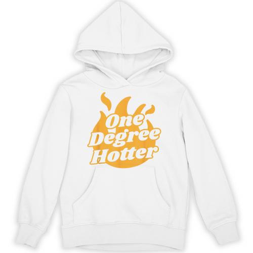 One Degree Hotter Graduation Ceremony Celebration Unisex Hoodie - Best Gift Smart
