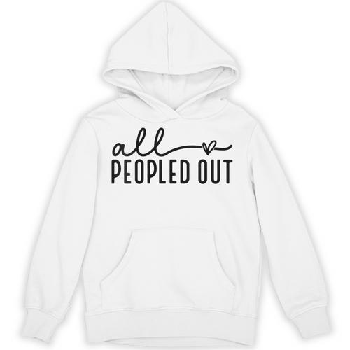 All Peopled Out Introvert Unisex Hoodie - Raresse