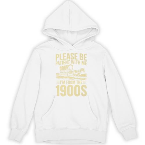 Please Be Patient I'm From The 1900s Over The Hill Premium Unisex Hoodie - Figerry
