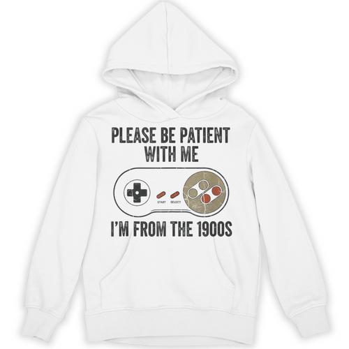 Please Be Patient With Me I'm From The 1900s Vintage Gamer Unisex Hoodie - Figerry