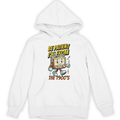 Please Be Patient With Me I'm From The 1900s Vintage Radio Unisex Hoodie - Figerry