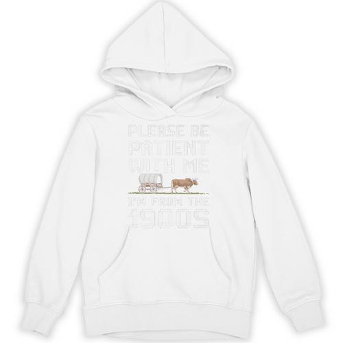 Please Be Patient With Me I'm From The 1900s Vintage Retro Premium Unisex Hoodie - Figerry