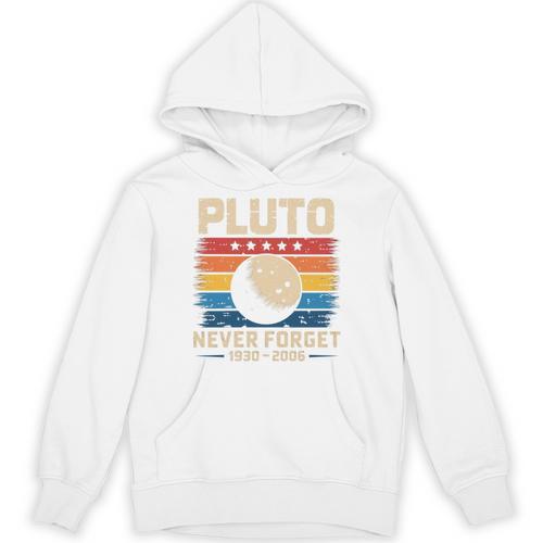 Pluto Never Forget Space Nostalgia Astronomy Humor Unisex Hoodie - Figerry
