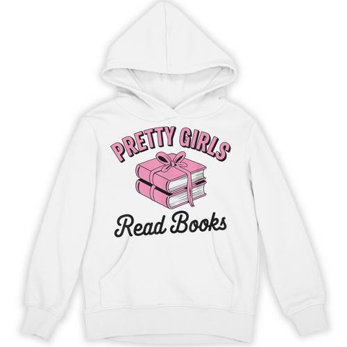 Pretty Girls Read Books Bookworm Book Lover Teacher Unisex Hoodie - Bookorys