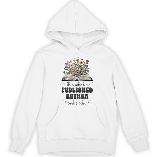 This Is What A Published Author Looks Like Book Writer Unisex Hoodie - Bookorys DE