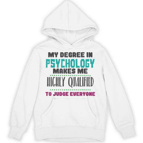 Qualified Psychologist PhD PsyD Shirt Graduation Unisex Hoodie - Best Gift Smart