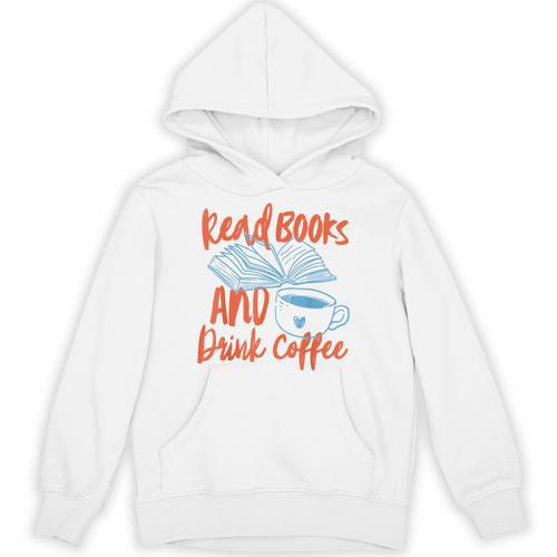 Read Book And Drink Coffee Book Club Reading Unisex Hoodie - Bookorys