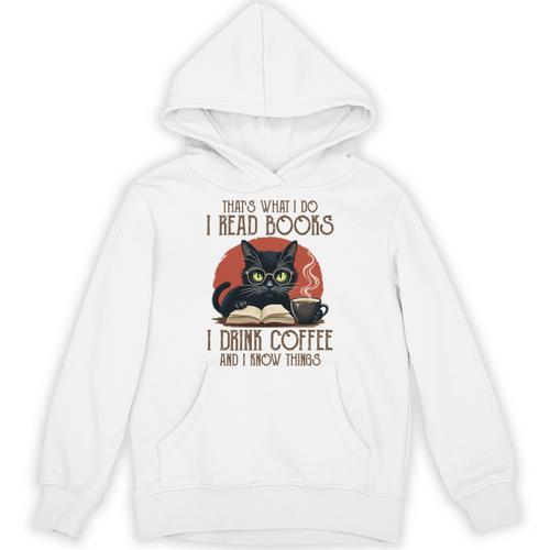 i Read Books And i Know Things Cat Reading Coffee Unisex Hoodie - Bookorys