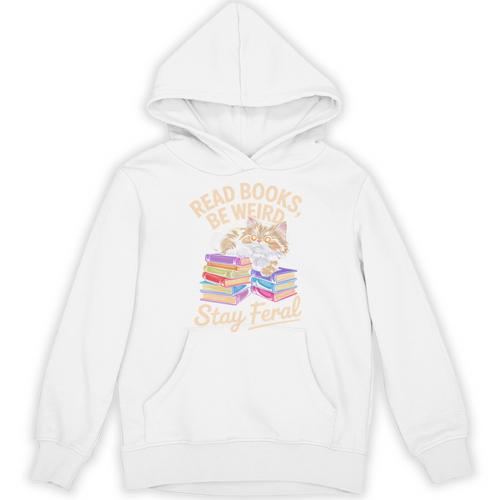 Read Books Be Weird Stay Feral Cat Unisex Hoodie - Bookorys DE
