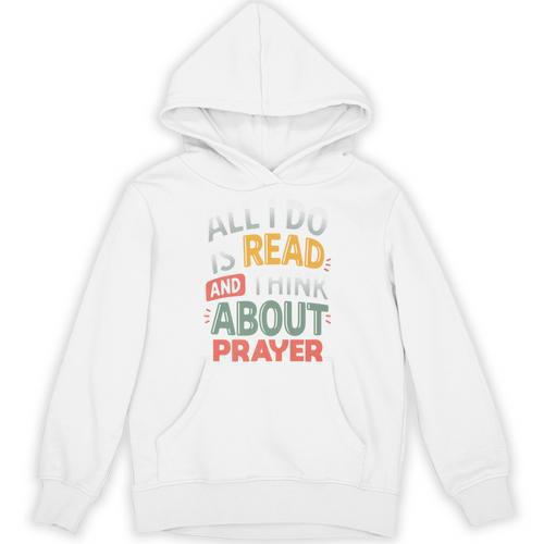 Read And Think About Prayer Faith & Book Lover Premium Unisex Hoodie - Bookorys DE