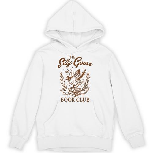 Reading Book Lover Bookish Librarian Silly Goose Book Club Unisex Hoodie - Bookorys CA