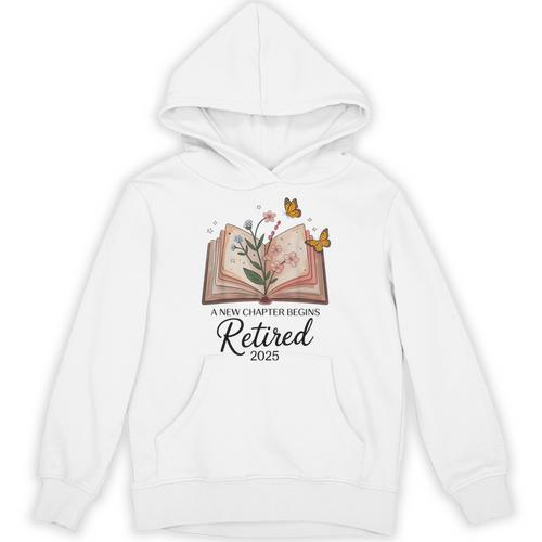 Retired 2025 A New Chapter Begins Retirement Teacher Book Unisex Hoodie - Bookorys AU