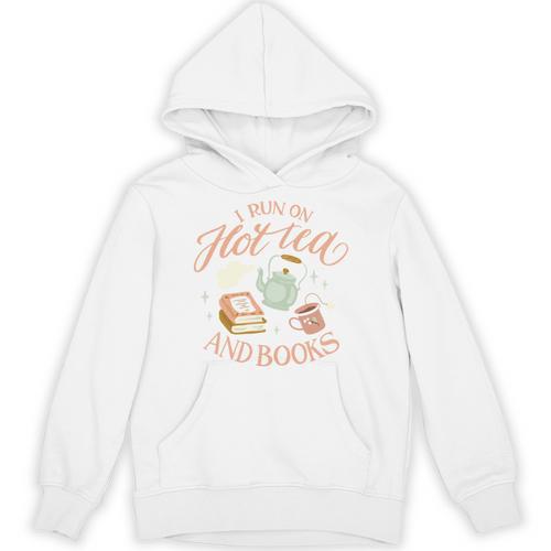 I Run ON HOT Tea & Books Reader Reading Meme Unisex Hoodie - Bookorys UK