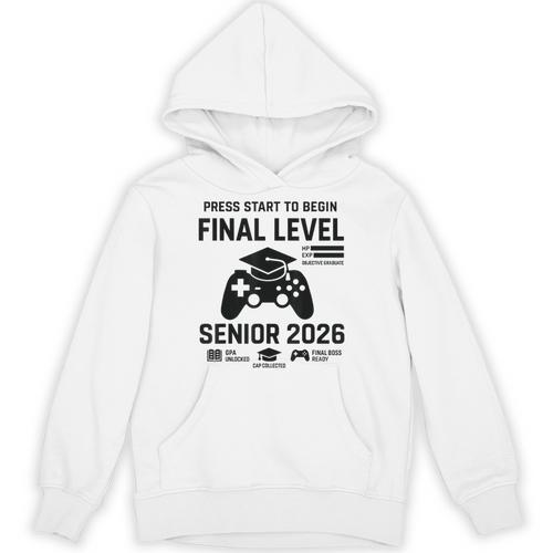 Senior 2026 Final Level Gamer Graduation 2026 Unisex Hoodie - Best Gift Smart