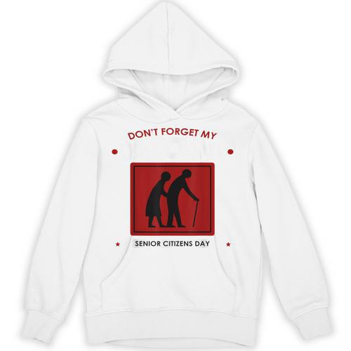 SENIOR CITIZENS DAY Don't Forget My DISCOUNT Graduation Day Unisex Hoodie - Best Gift Smart