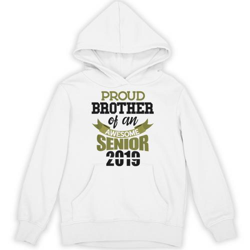 Senior Class Of 2019 Tshirt Graduation Awesome Brother Unisex Hoodie - Best Gift Smart