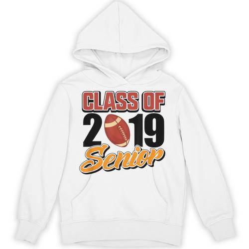 Senior Class Of 2019 Tshirt Graduation Students Football Unisex Hoodie - Best Gift Smart