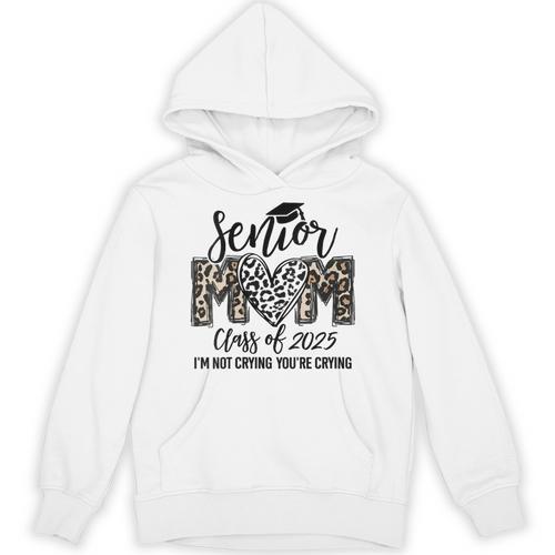 Senior Mom Class Of 2025 Senior Mama 2025 Leopard Graduation Unisex Hoodie - Best Gift Smart