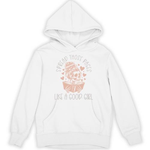 Smutt Spicy Books Dark Romance Good Girl Spread Those Pages Unisex Hoodie - Bookorys
