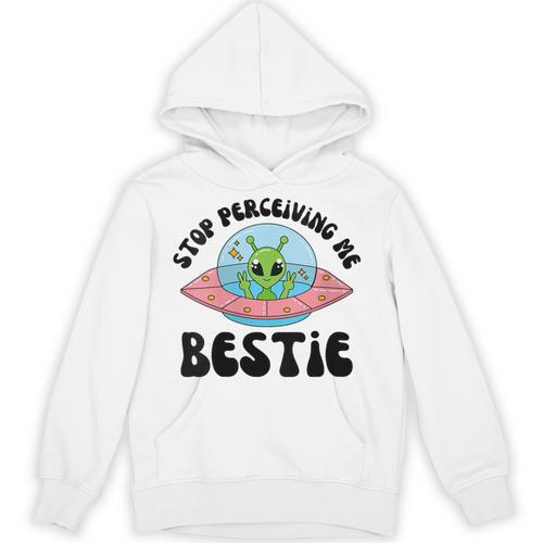 Stop Perceiving Me Bestie Alien Neurodivergent Introvert Unisex Hoodie - Raresse