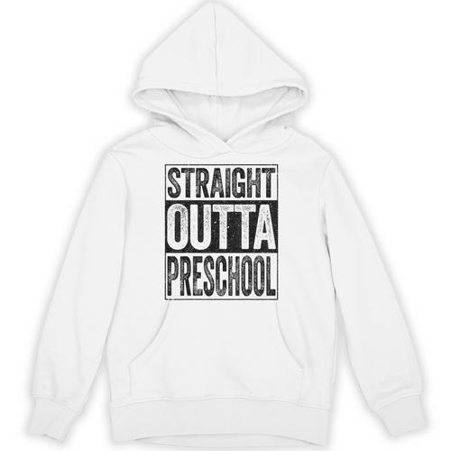 Straight Outta Preschool Shirt Boy Girl Graduation Unisex Hoodie - Best Gift Smart