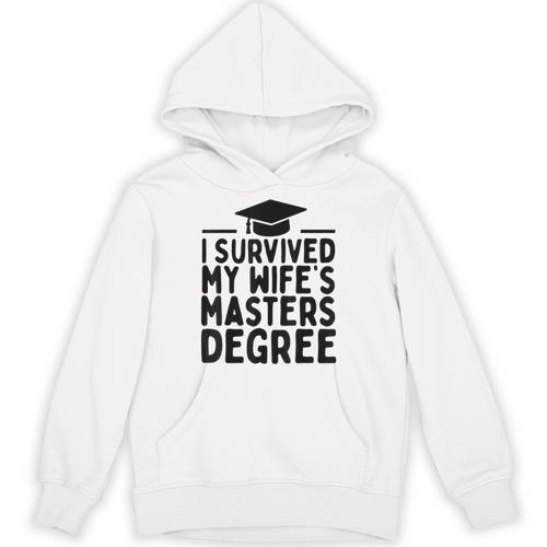 I Survived My Wife's Masters Degree Graduation Class Of 2025 Unisex Hoodie - Best Gift Smart