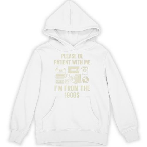 Vintage Please Be Patient With Me I'm From The 1900s Premium Unisex Hoodie - Figerry