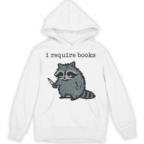 Women's i Require Books Raccoon Unisex Hoodie - Bookorys DE