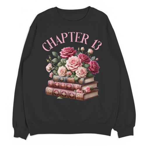 13th Birthday Chapter 13 Birthday Shirt Girls Book Lover Unisex Sweatshirt - Bookorys CA