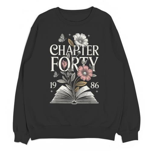 1986 Chapter Forty 40th Birthday Wildflower Book 40 Year Old Unisex Sweatshirt - Bookorys