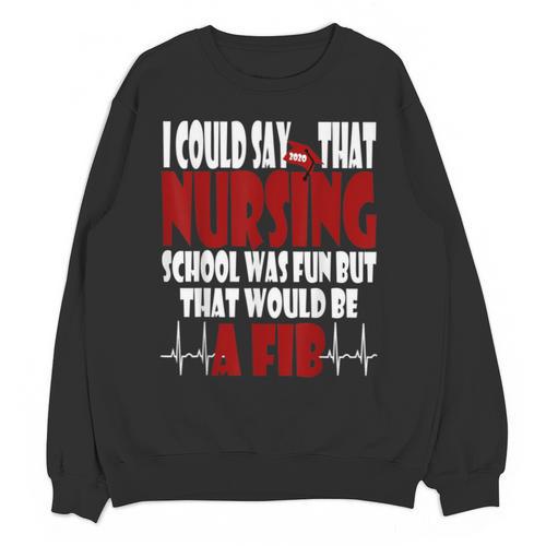 2020 Graduation Nurses RN LPN NP Unisex Sweatshirt - Best Gift Smart