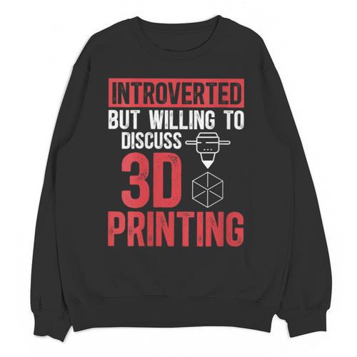3D Printer Introvert 3D Printing Unisex Sweatshirt - Raresse