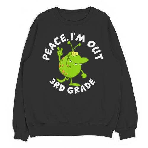 3rd Grade Graduation Promotion Peace I'm Out Last Day Unisex Sweatshirt - Best Gift Smart