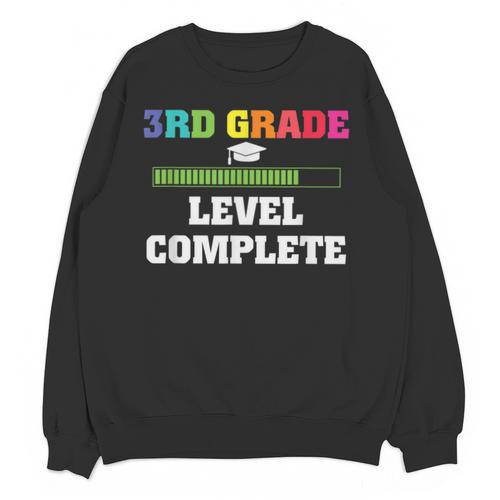 3rd Grade Level Complete Third Grade Graduation Unisex Sweatshirt - Best Gift Smart