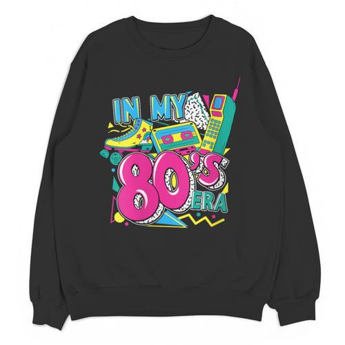 In My 80s Era Retro Vintage 80s Party Throwback Nostalgia Unisex Sweatshirt - Figerry