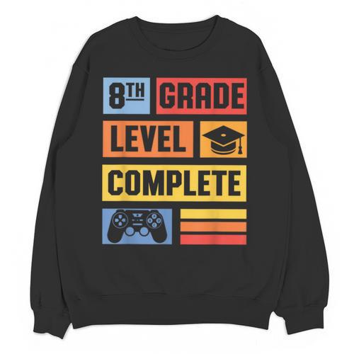 8th Grade Graduation Shirt 2024 Gamer Level Eighth Birthday Unisex Sweatshirt - Best Gift Smart