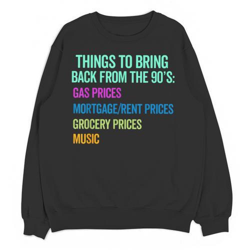 90's Lover Nineties 1990's Born Nostalgia Politics Unisex Sweatshirt - Figerry
