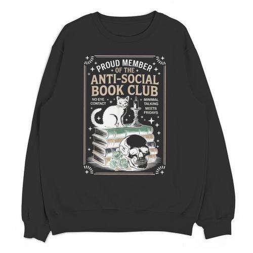 Anti-Social Book-Club Cat Graphic Unisex Sweatshirt - Bookorys AU