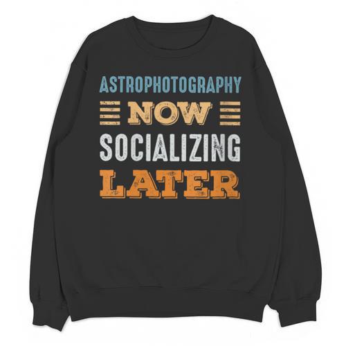 Astrophotography Now Minimal Socializing Introvert Vintage Unisex Sweatshirt - Raresse