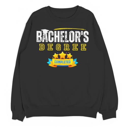 Bachelors Degree Graduation Senior Celebration Grad Party Unisex Sweatshirt - Best Gift Smart