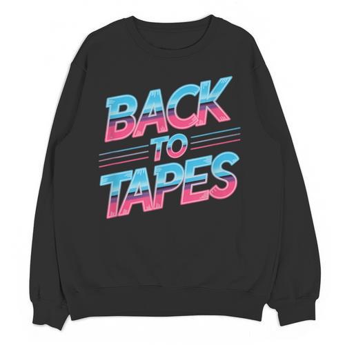 Back To Tapes Retro Cassette Mixtape 80s Nostalgia Unisex Sweatshirt - Figerry