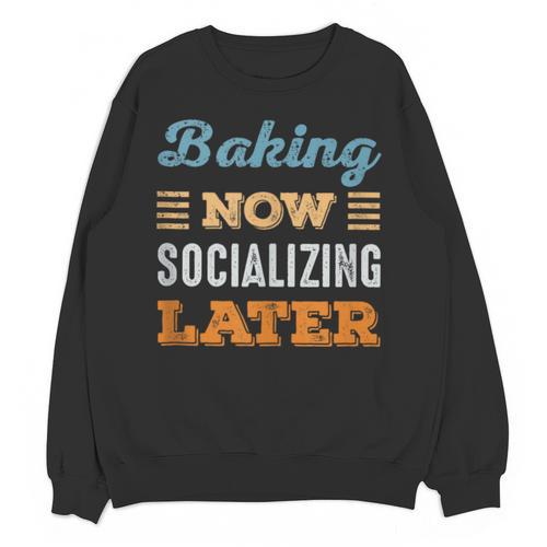 Baking Now Minimal Socializing Introvert Vintage Unisex Sweatshirt - Raresse
