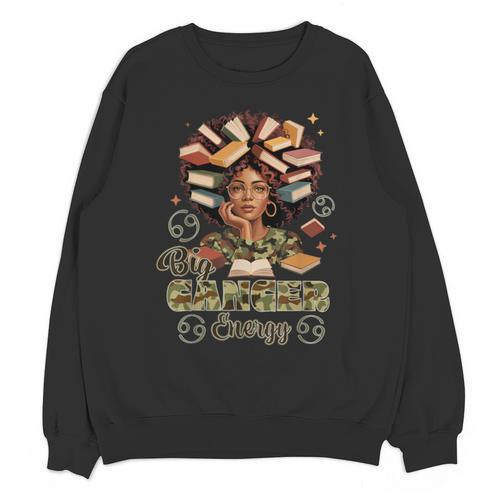 Big Cancer Energy Woman Camo Zodiac Book Teacher Unisex Sweatshirt - Bookorys CA