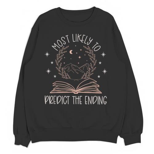 Book Club Shirts For Women Most Likely To Predict End Unisex Sweatshirt - Bookorys