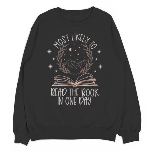 Book Club Shirts For Women Most Likely To Read One Day Unisex Sweatshirt - Bookorys UK